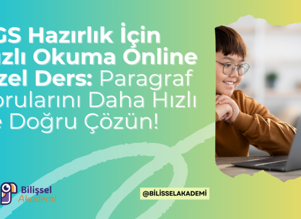 LGS Hazırlık İçin Hızlı Okuma Online Özel Ders